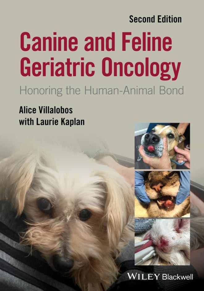 Canine and Feline Geriatric Oncology: Honoring the Human-Animal Bond, 2nd Edition